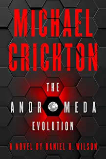 Michael Crichton / The Andromeda Evolution (Large Paperback)