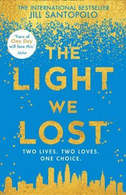 Jill Santopolo / The Light We Lost