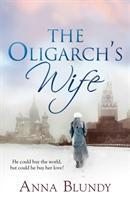 Anna Blundy / The Oligarch's Wife