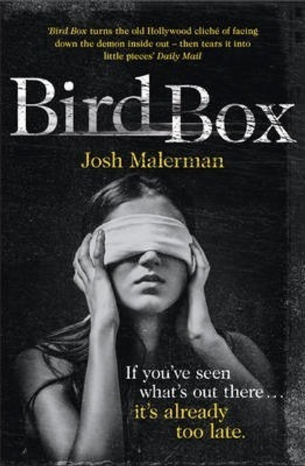 Josh Malerman / Bird Box