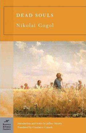 Nikolai Gogol / Dead Souls