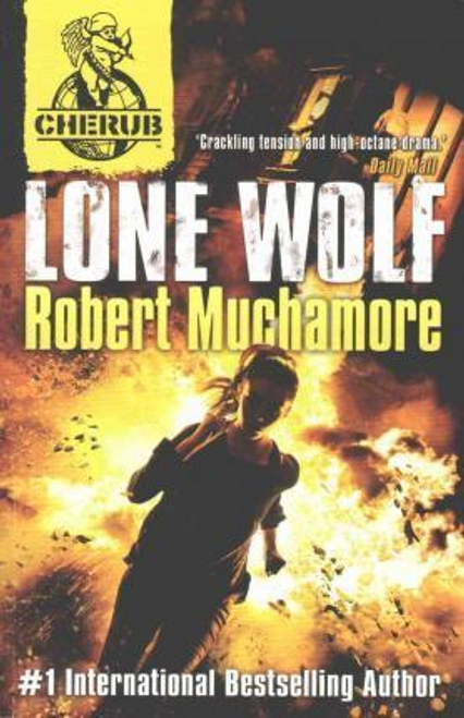 Robert Muchamore / Cherub Vol 2, Book 4 : Lone Wolf