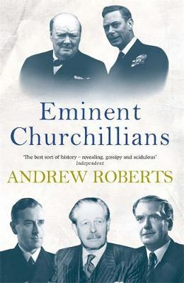 Andrew Roberts / Eminent Churchillians