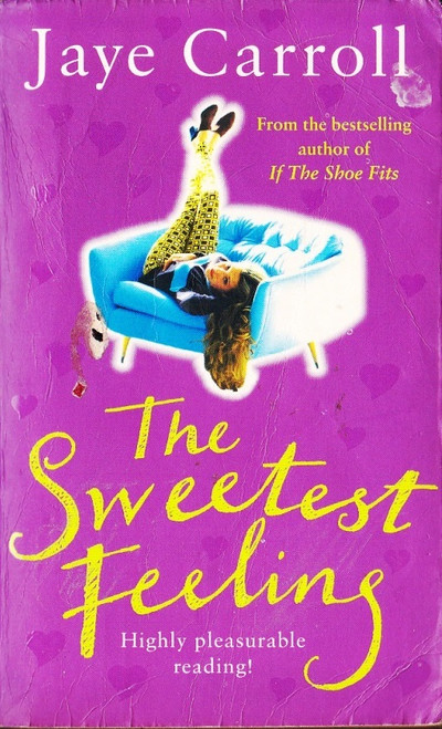 Jaye Carroll / The Sweetest Feeling