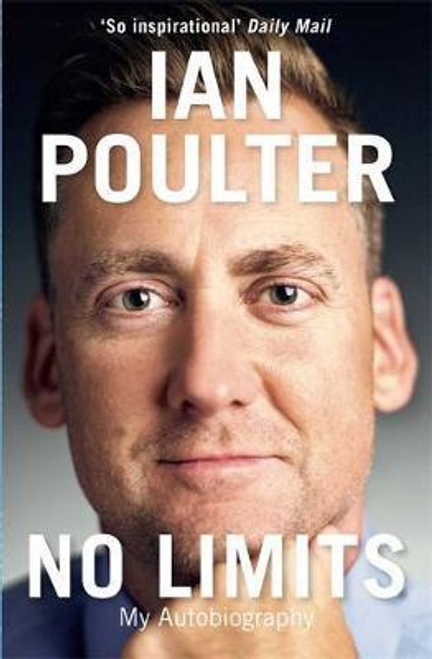 Ian Poulter / No Limits : My Autobiography