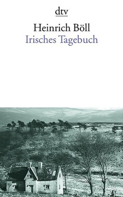 Heinrich Boll- Irisches Tagebuch - PB - 1997 Reprint - ( Originally 1957)  GERMAN