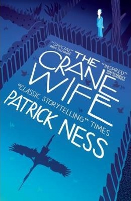 Patrick Ness / The Crane Wife