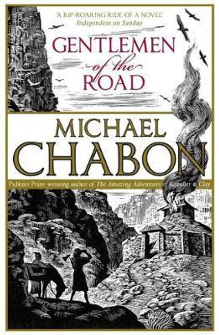 Michael Chabon / Gentlemen of the Road