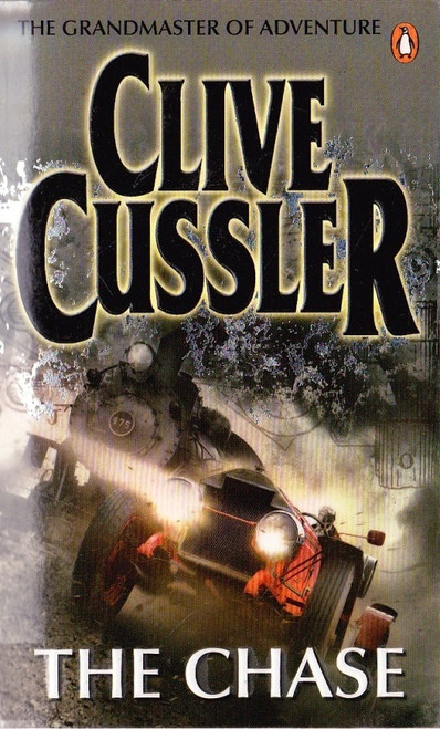 Clive Cussler / The Chase ( Isaac Bell Adventures - Book 1 )