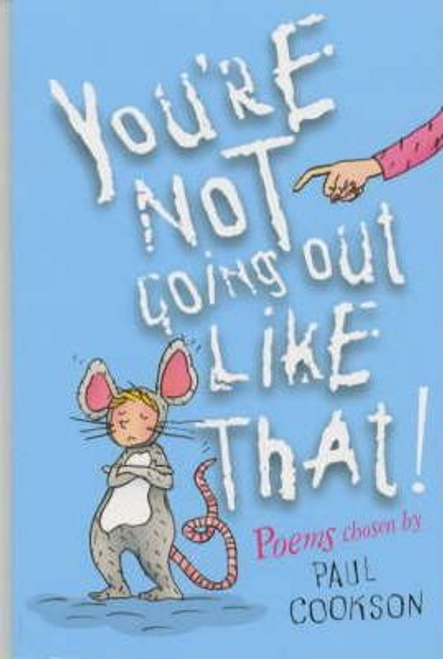 Paul Cookson / You're Not Going Out Like That!(PB)