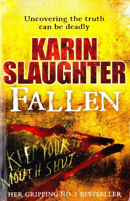 Karin Slaughter / Fallen ( Will Trent Series )