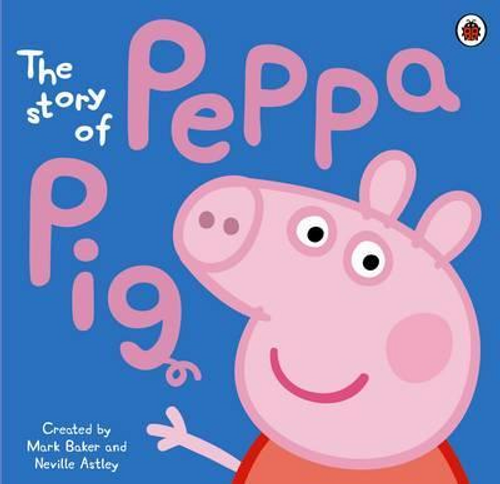 Peppa Pig / The Story of Peppa Pig Picture Book (Children's Picture Book) Peppa Pig / The Story of Peppa Pig Picture Book (Children's Picture Book)