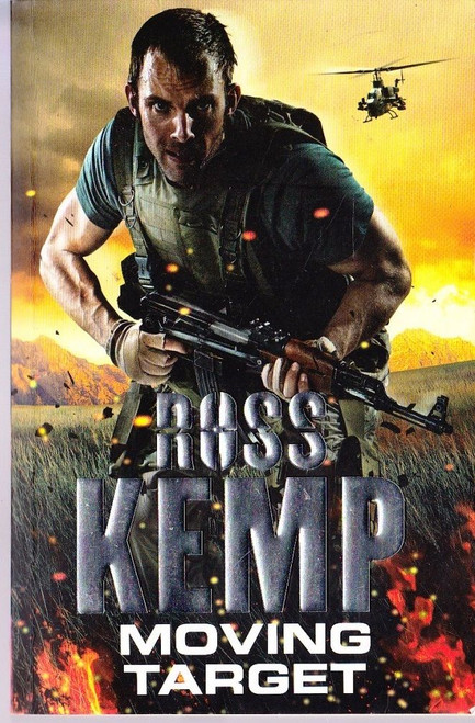 Ross Kemp / Moving Target