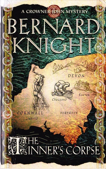 Bernard Knight / The Tinner's Corpse