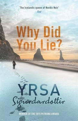 Yrsa Sigurdardottir / Why Did You Lie? (Large Paperback)