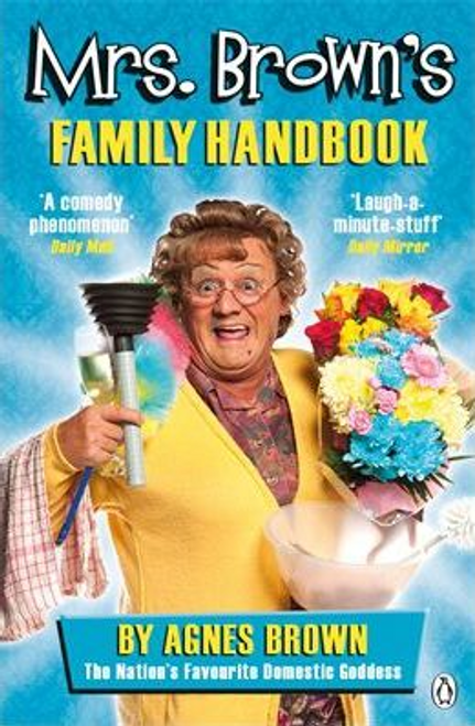 Brendan O'Carroll / Mrs Brown's Family Handbook