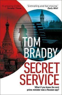 Tom Bradby / Secret Service