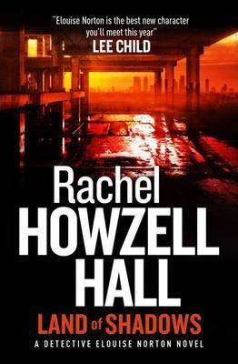 Rachel Howzell Hall / Land of Shadows