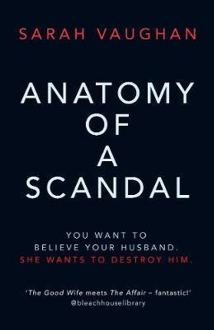 Sarah Vaughan / Anatomy of a Scandal (Hardback)