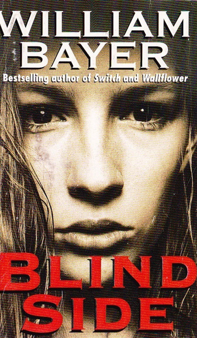 William Bayer / Blind Side