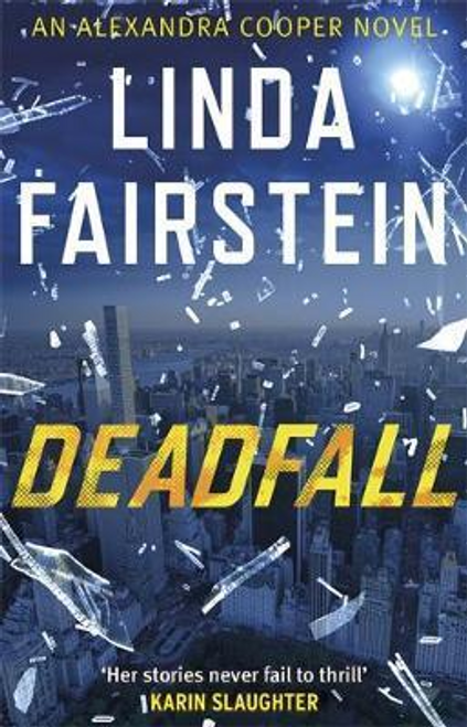 Linda Fairstein / Deadfall (Hardback)