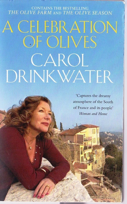 Carol Drinkwater / A Celebration of Olives