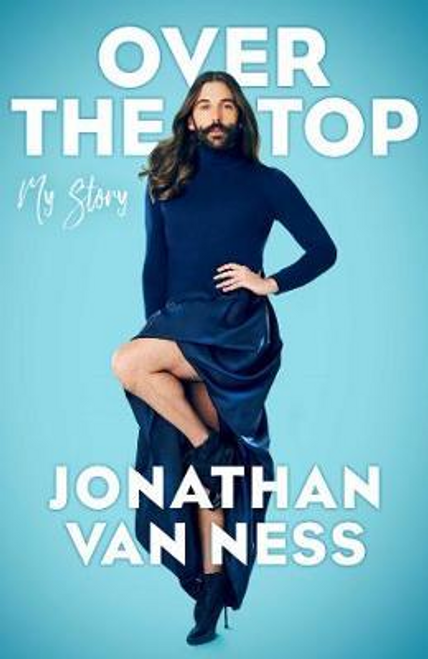 Jonathan Van Ness / Over the Top (Large Paperback)