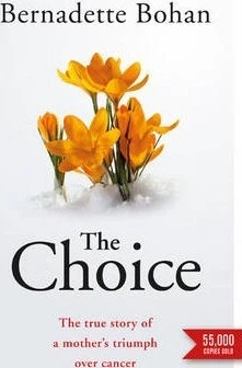 Bernadette Bohan / The Choice (Large Paperback)