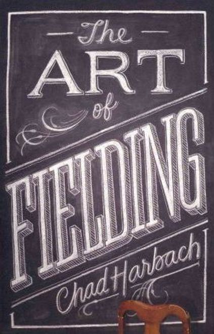 Chad Harbach / The Art of Fielding (Large Paperback)