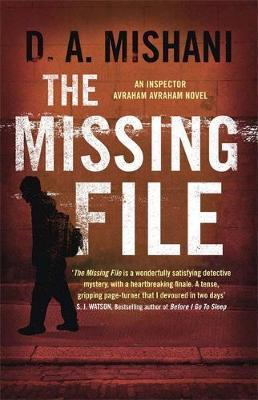 D. A. Mishani / The Missing File (Large Paperback)