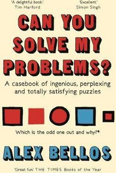 Alex Bellos / Can You Solve My Problems?