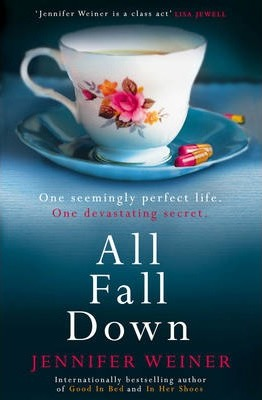 Jennifer Weiner / All Fall Down