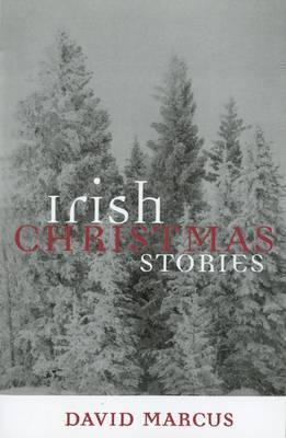 David Marcus / Irish Christmas Stories: No. 2
