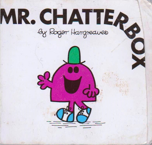 Mr Men and Little Miss, Mr. Chatterbox