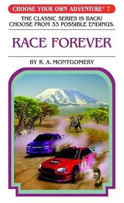 R. A. Montgomery / Race Forever