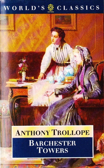 Anthony Trollope / Barchester Towers