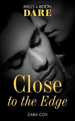 Mills & Boon / Dare / Close To The Edge