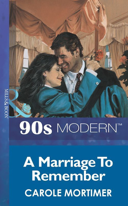 Mills & Boon / Presents / A Marriage to Remember