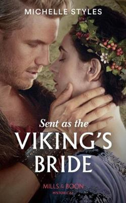 Mills & Boon / Historical / Sent As The Viking's Bride