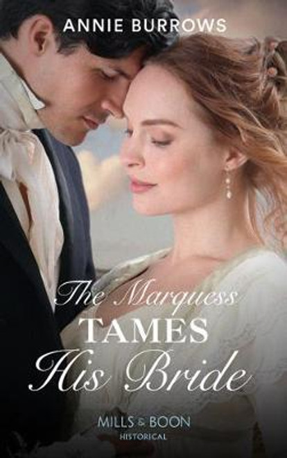 Mills & Boon / Historical / The Marquess Tames His Bride