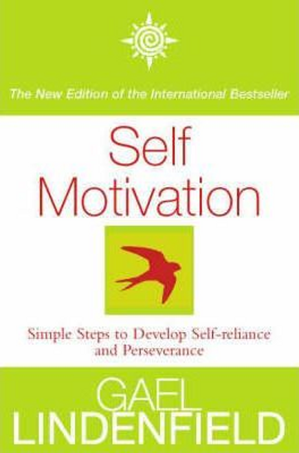 Gael Lindenfield / Self Motivation