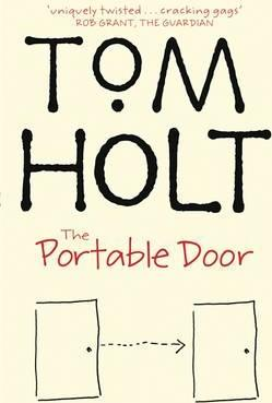 Tom Holt / The Portable Door