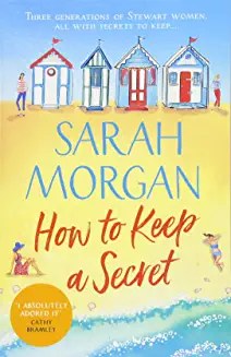 Sarah Morgan / How To Keep A Secret
