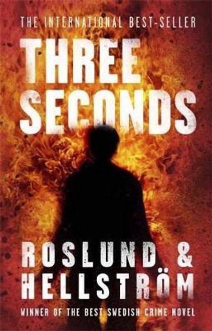 Anders Roslund / Three Seconds Anders Roslund / Three Seconds