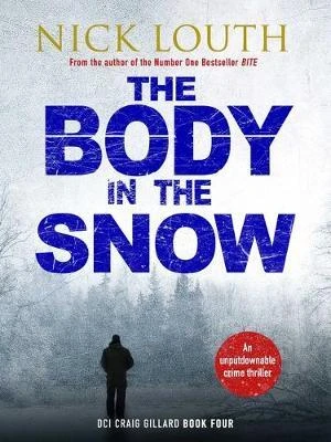 Nick Louth / The Body in the Snow