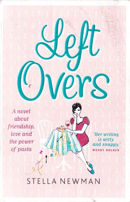 Stella Newman / Leftovers