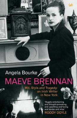 Angela Bourke / Maeve Brennan