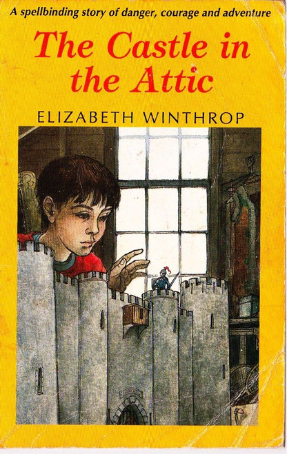 Elizabeth Winthrop / The Castle in the Attic