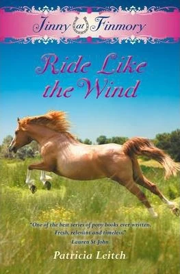 Patricia Leitch / Jinny at Finmory - Ride Like the Wind