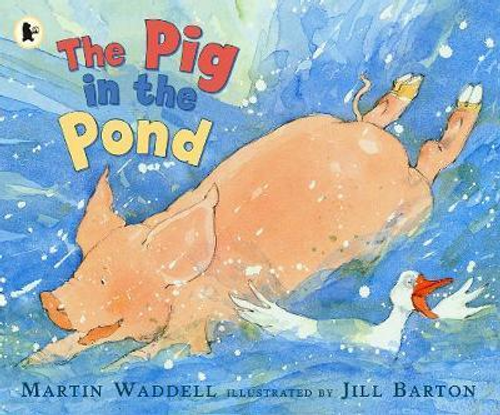 Martin Waddell / The Pig in the Pond (Children's Picture Book)